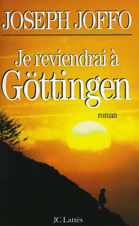 Cover image for book Je reviendrai à Göttingen