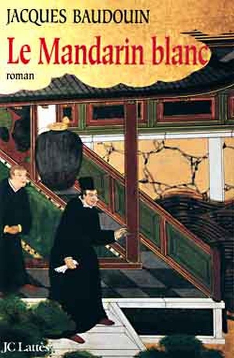Cover image for book Le Mandarin blanc