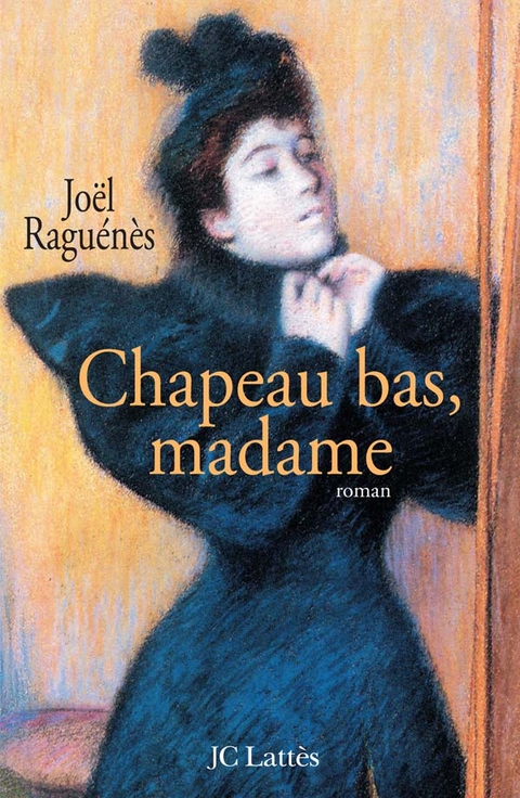 Cover image for book Chapeau bas, madame