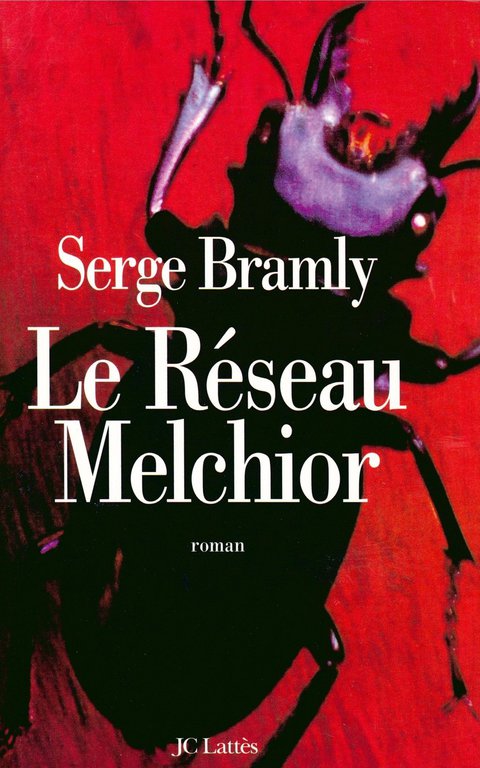 Cover image for book Le réseau Melchior