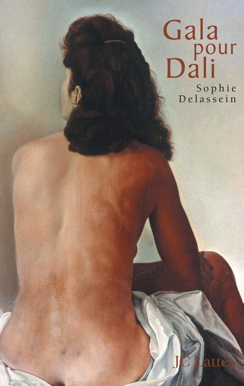 Cover image for book Gala pour Dali - Biographie d'un couple