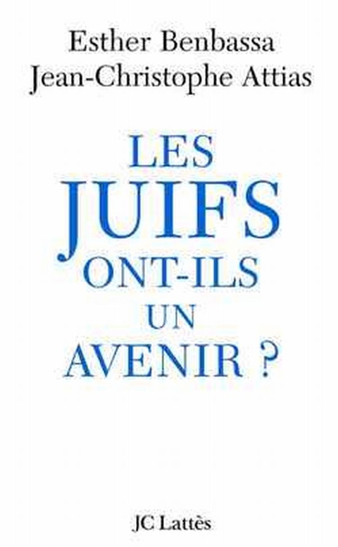 Cover image for book Les Juifs ont-ils un avenir ?