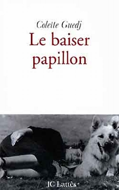 Cover image for book Le baiser papillon