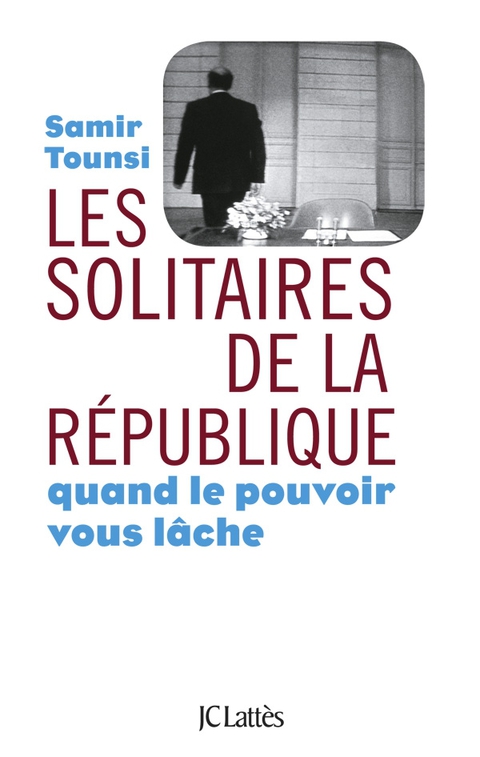 Cover image for book Les solitaires de la République