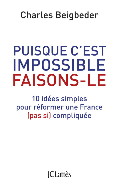 Cover image for book Puisque c'est impossible, faisons-le