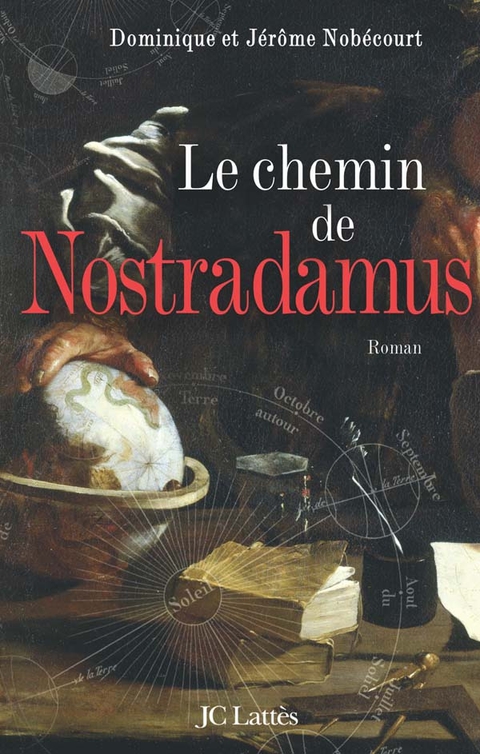 Cover image for book Le chemin de Nostradamus