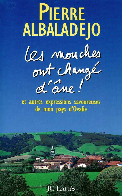 Cover image for book Les mouches ont changé d'âne !