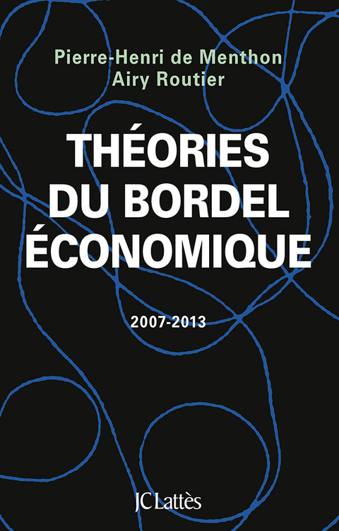 Cover image for book Théories du bordel économique