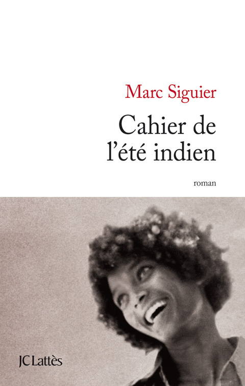Cover image for book Cahier de l'été indien