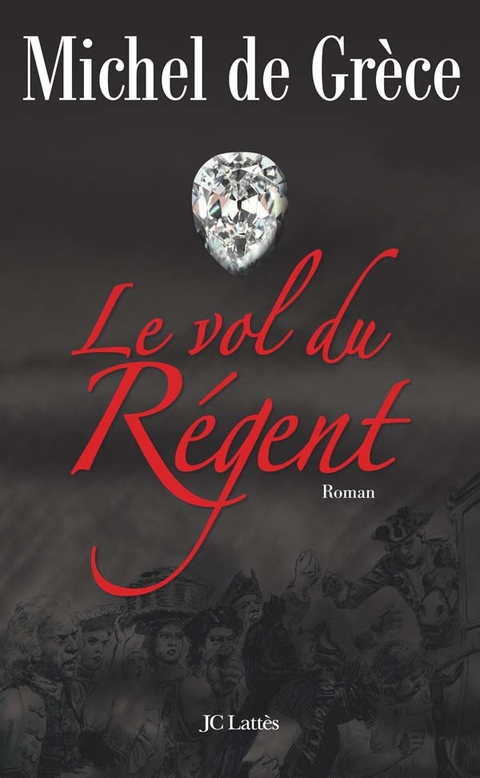 Cover image for book Le vol du Régent