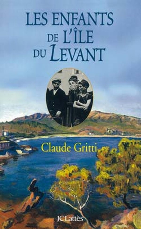 Cover image for book Les enfants de l'Île du Levant