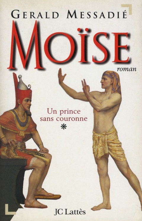 Cover image for book Moïse T1 : Un prince sans couronne