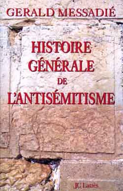 Cover image for book Histoire générale de l'antisémitisme