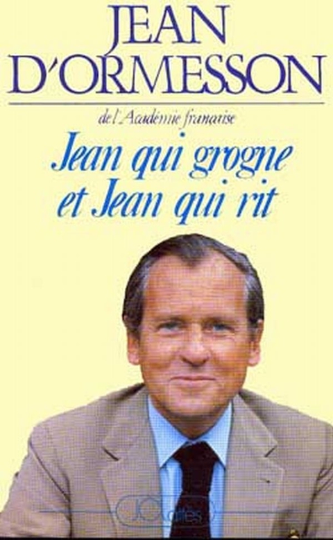 Cover image for book Jean qui grogne et Jean qui rit - Édition 2017