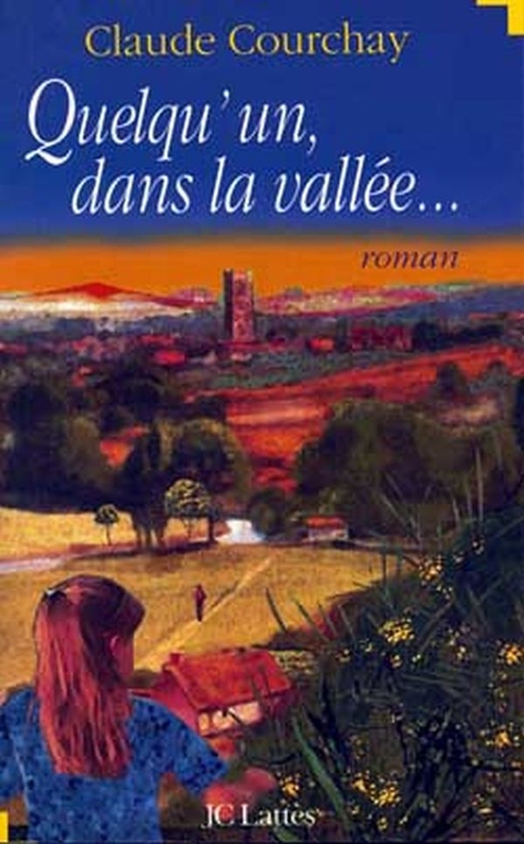 Cover image for book Quelqu'un dans la vallée