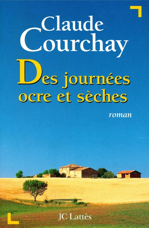 Cover image for book Des journées ocre et sèches