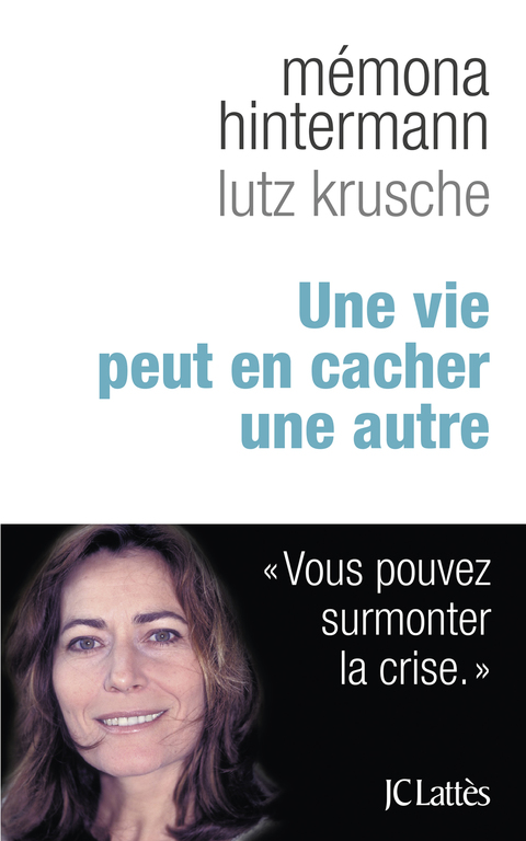 Cover image for book Une vie peut en cacher une autre