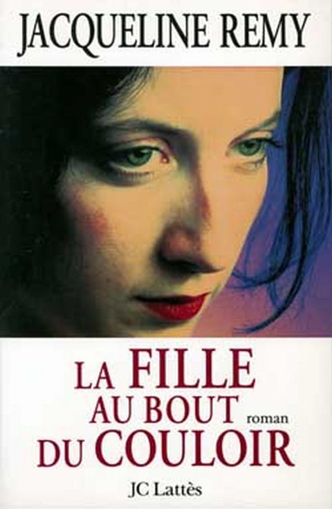 Cover image for book La fille au bout de couloir