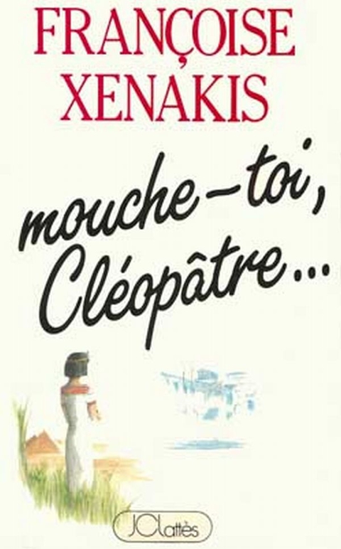 Cover image for book Mouche-toi Cléopâtre