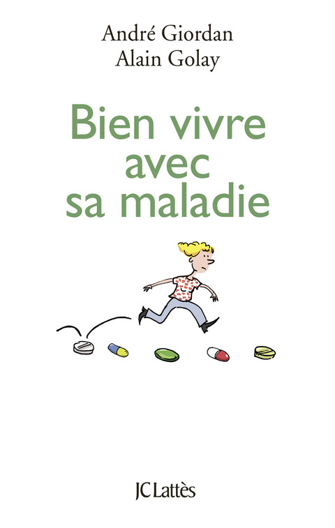 Cover image for book Bien vivre avec sa maladie