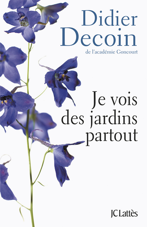 Cover image for book Je vois des jardins partout