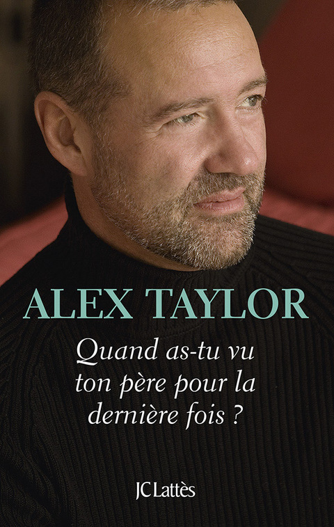 Cover image for book Quand as-tu vu ton père pour la dernière fois ?