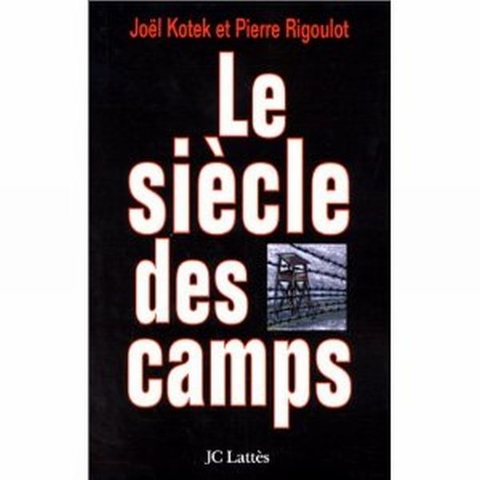 Cover image for book Le siècle des camps