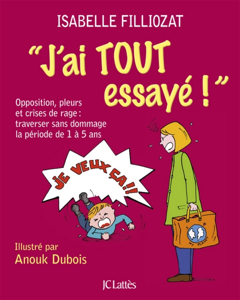 Cover image for book J'ai tout essayé !