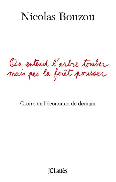 Cover image for book On entend l'arbre tomber mais pas la forêt pousser