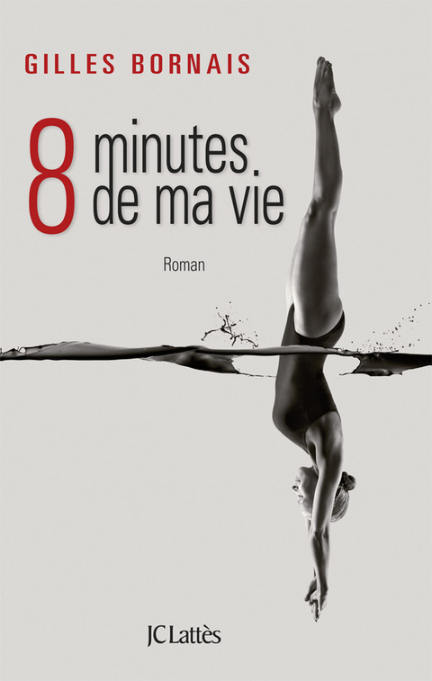 Cover image for book Huit minutes de ma vie