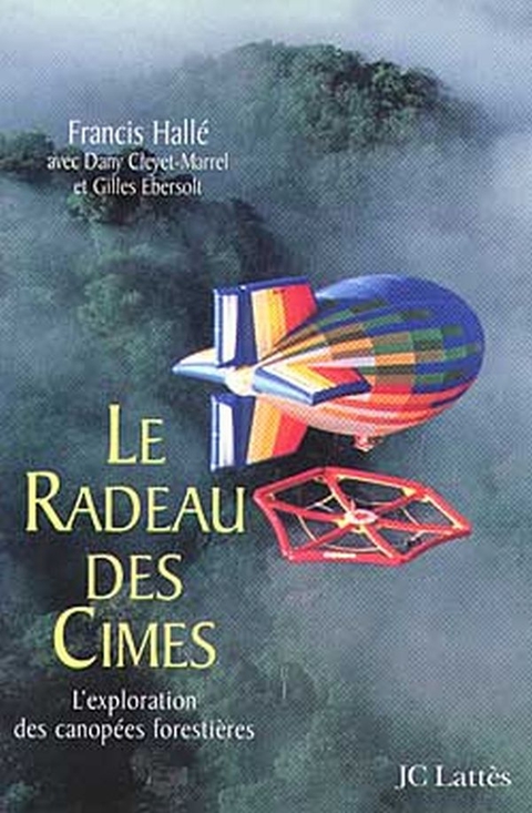 Cover image for book Le Radeau des Cimes