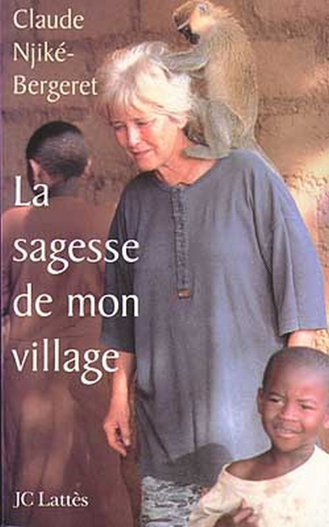 Cover image for book La sagesse de mon village