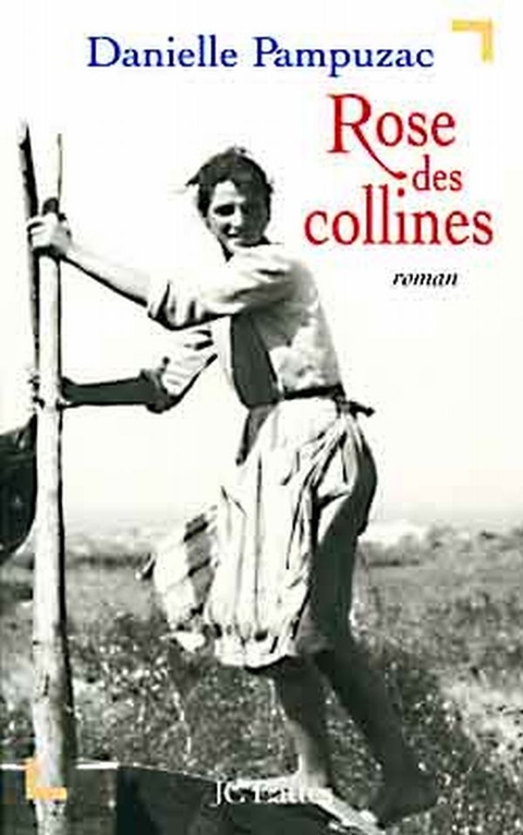 Cover image for book Rose des collines