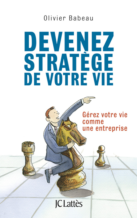 Cover image for book Devenez stratège de votre vie