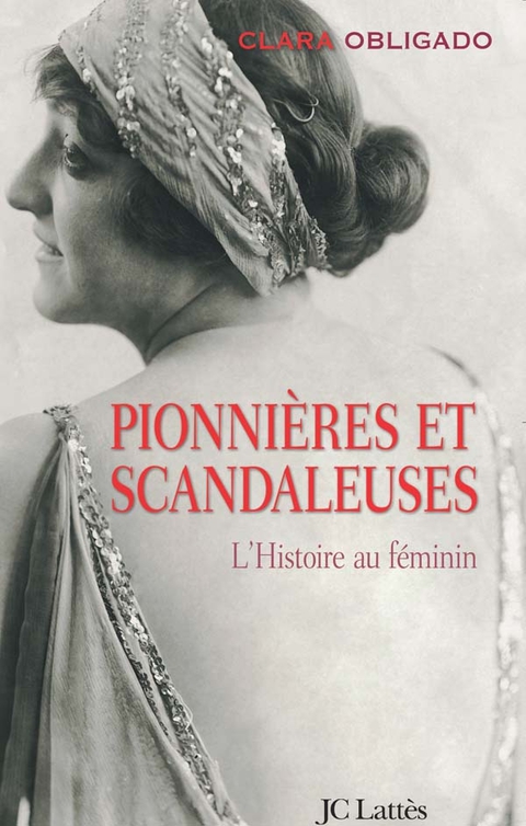 Cover image for book Pionnières et scandaleuses