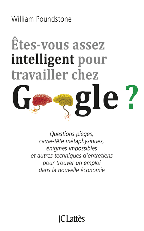 Cover image for book Êtes-vous assez intelligent pour travailler chez Google ?