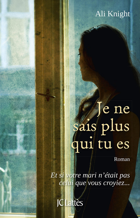 Cover image for book Je ne sais plus qui tu es