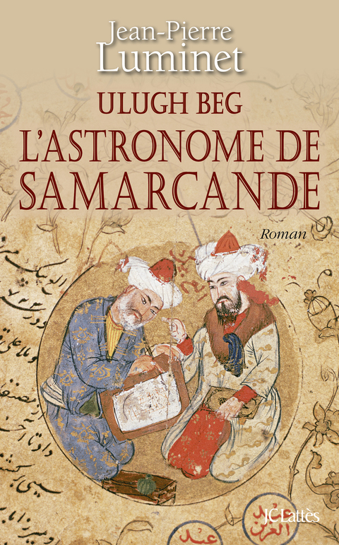 Cover image for book Ulugh Beg - L'astronome de Samarcande