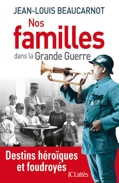 Cover image for book Nos familles dans la grande guerre