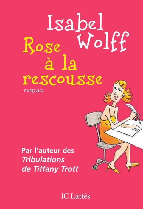 Cover image for book Rose à la rescousse