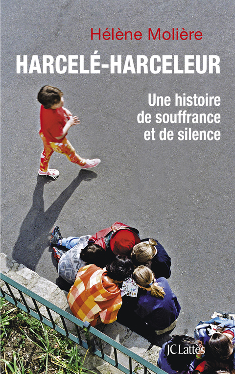 Cover image for book Harcelé, harceleur