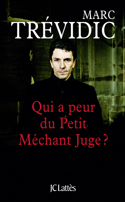 Cover image for book Qui a peur du petit méchant juge ?