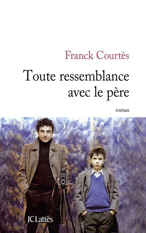 Cover image for book Toute ressemblance avec le père