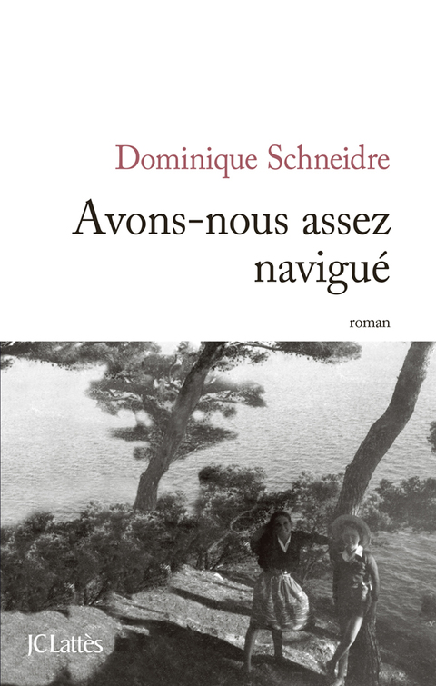 Cover image for book Avons-nous assez navigué