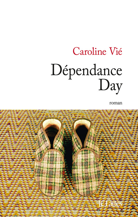 Cover image for book Dépendance day