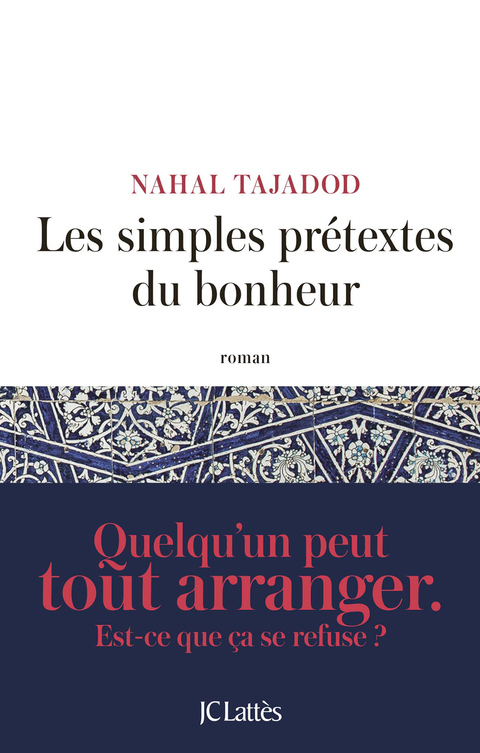 Cover image for book Les simples prétextes du bonheur