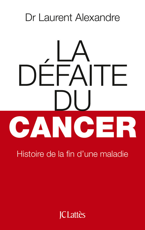 Cover image for book La Défaite du cancer