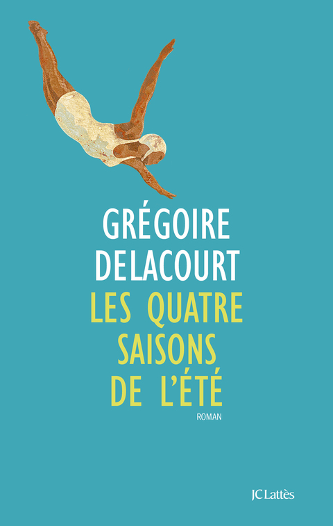 Cover image for book Les quatre saisons de l'été