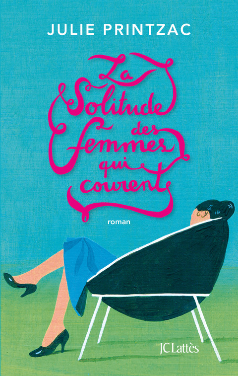 Cover image for book La solitude des femmes qui courent