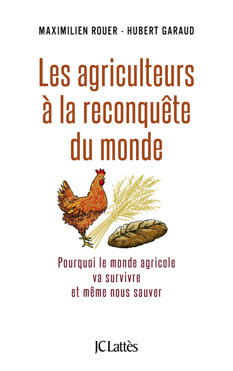 Cover image for book Les agriculteurs à la reconquête du monde